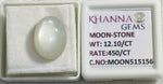 Load image into Gallery viewer, 12.10/CT Moon Stone with Govt. Lab Certificate (450)