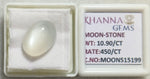 Load image into Gallery viewer, 10.90/CT Moon Stone with Govt. Lab Certificate (450)