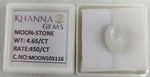 Load image into Gallery viewer, 4.65/CT Moon Stone with Govt. Lab Certificate