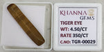 Load image into Gallery viewer, 4.5/CT Tiger Eye with Govt. Lab Certificate-TGR00029