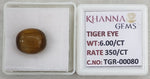 Load image into Gallery viewer, 6/CT Tiger Eye with Govt. Lab Certificate-TGR00080