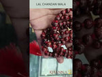 Load and play video in Gallery viewer, Lal Chandan Mala-1205