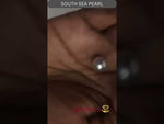 Load and play video in Gallery viewer, 6.91/CT South Sea Pearl with Govt. Lab Certificate (1550)