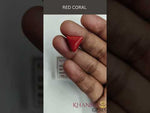 Load and play video in Gallery viewer, 6.94/CT Natural Triangular Red Coral-1800