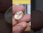 Load and play video in Gallery viewer, 11.15/CT Natural Yellow Sapphire with Govt Lab Certificate-56610