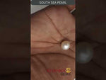 Load and play video in Gallery viewer, 6.75/CT Natural South Sea Pearl with Govt. Lab Certificate (1550)