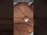 Load and play video in Gallery viewer, 10.92/CT Natural South Sea Pearl with Govt. Lab Certificate (1550)