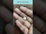 Load and play video in Gallery viewer, 4.70/CT Natural South Sea Pearl with Govt. Lab Certificate-1550