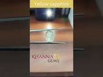 Load and play video in Gallery viewer, 12.13 Ratti Natural Yellow Sapphire with Govt Lab Certificate-(6771)