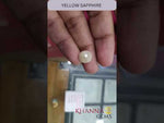 Load and play video in Gallery viewer, 6.35/CT Natural Yellow Sapphire with Govt Lab Certificate-(1221)