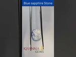 Load and play video in Gallery viewer, 4.82/CT Natural Blue Sapphire with Govt Lab Certificate-8991