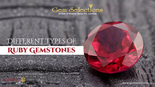Different Types of Ruby Gemstones | Gem Selections