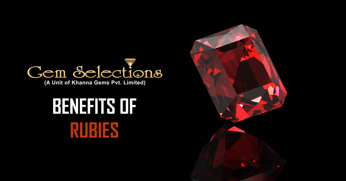 Benefits Of Rubies