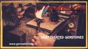 Heat Treated Gemstones
