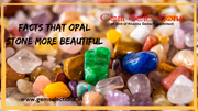 Facts That Make Opal Stone More Beautiful