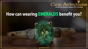 How can wearing emeralds benefit you?