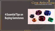 4 Essential Tips on Buying Gemstones