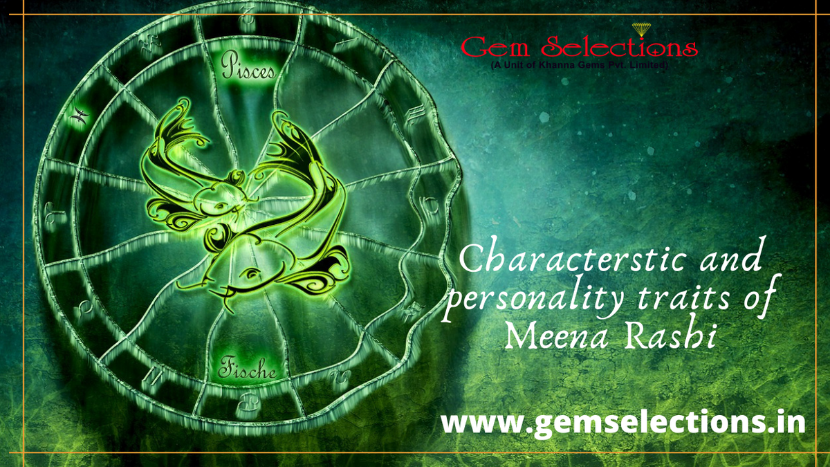Meena Rashi Color Characteristics and Personality traits of a Meena | Gem Selections