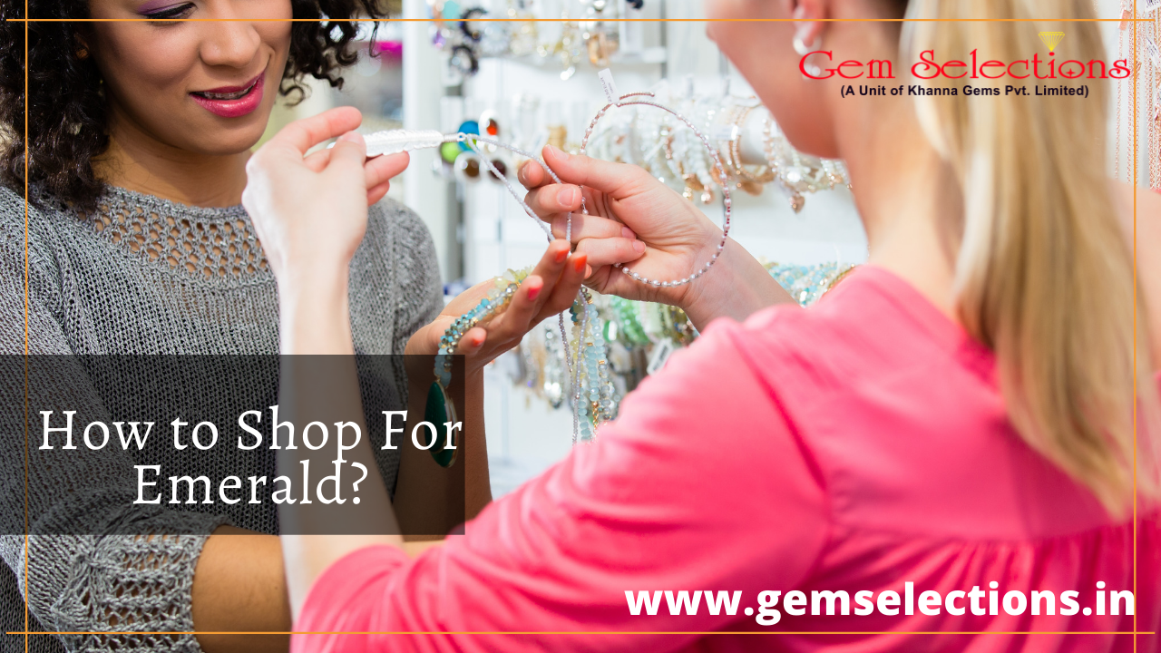 How to shop for emerald