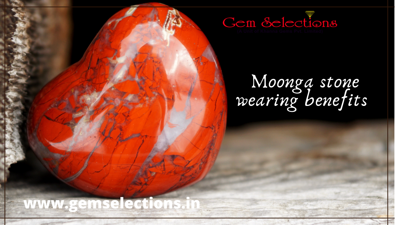 Moonga Stone wearing benefits