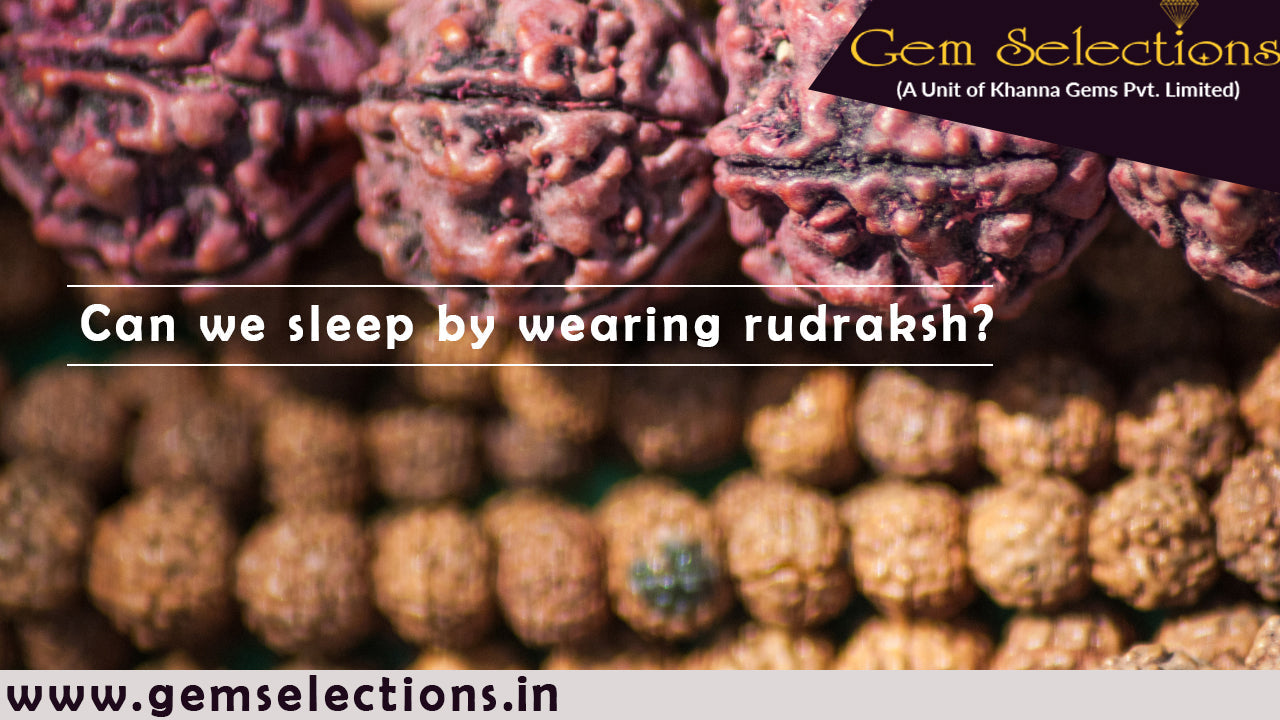 Can we sleep wearing Rudraksha?