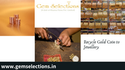 How to recycle old gold coins into jewelry
