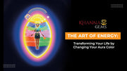 The Art of Energy: Transforming Your Life by Changing Your Aura Color