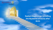 Radiant Beginnings: Unveiling the Mysteries of Auras after Birth