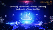 Unveiling Your Cosmic Identity: Exploring the Depths of Your Sun Sign