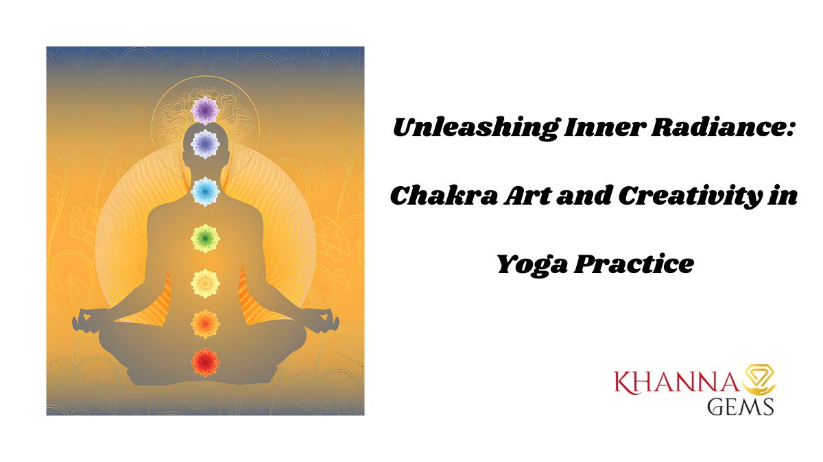 Unleashing Inner Radiance: Chakra Art and Creativity in Yoga Practice