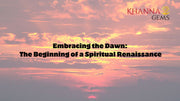 Embracing the Dawn: The Beginning of a Spiritual Renaissance