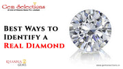 Best Ways to Identify a Real Diamond