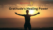 Gratitude's Healing Power