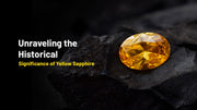Unveiling the Radiance: Health Benefits of Wearing Yellow Sapphire Gemstone