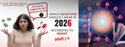 Which Gemstone Should I Wear in 2026 According to Rashi?