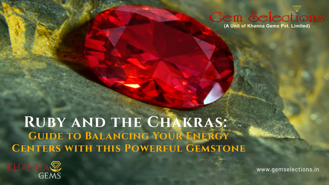Ruby and the Chakras: A Guide to Balancing Your Energy Centers with th ...