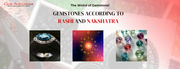 Gemstones According to Rashi and Nakshatra | Easy Guide