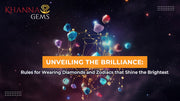 Unveiling the Brilliance: Rules for Wearing Diamonds and Zodiacs that Shine the Brightest