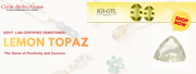 Lemon Topaz – The Stone of Positivity and Success