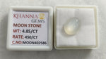 Load image into Gallery viewer, 4.85/CT Moon Stone with Govt. Lab Certificate (450)
