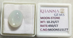 Load image into Gallery viewer, 10.25/CT Moon Stone with Govt. Lab Certificate (450)