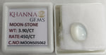 Load image into Gallery viewer, 3.90/CT Moon Stone with Govt. Lab Certificate