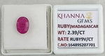 Load image into Gallery viewer, 2.39/CT Natural Ruby Stone with Govt. Lab Certificate-16489S207701