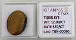 Load image into Gallery viewer, 12/CT Tiger Eye with Govt. Lab Certificate-TGR00060
