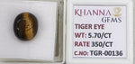 Load image into Gallery viewer, 5.7/CT Tiger Eye with Govt. Lab Certificate-TGR00136