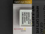 Load and play video in Gallery viewer, 8.42/CT Natural Apatite Cat&#39;s Eye with Govt. Lab certificate-1221
