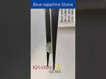 Load and play video in Gallery viewer, 6.69/CT Natural Blue Sapphire with Govt Lab Certificate-4551
