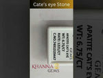 Load and play video in Gallery viewer, 6.75/CT Natural Apatite Cat&#39;s Eye with Govt. Lab certificate-1221
